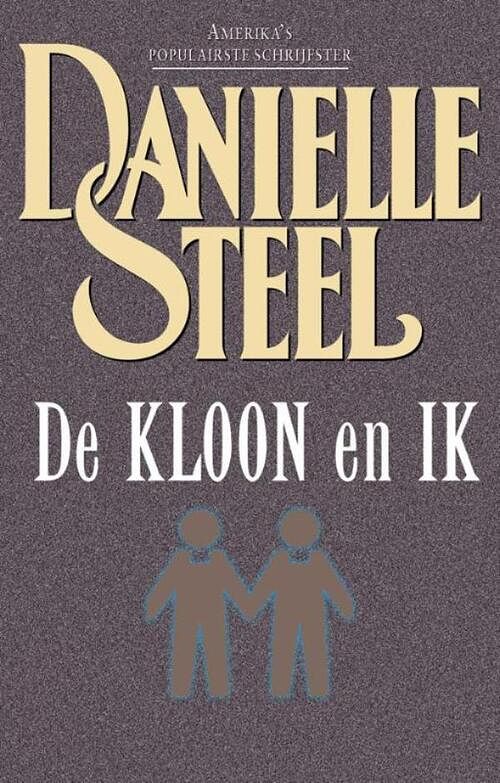 Foto van De kloon en ik - danielle steel - ebook (9789021807935)