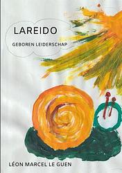 Foto van Lareido - léon marcel le guen - paperback (9789464481099)