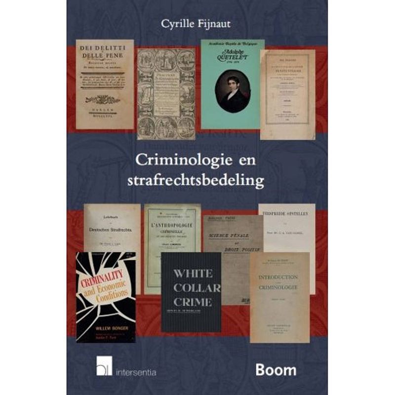 Foto van Criminologie en strafrechtsbedeling