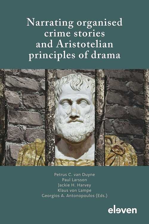 Foto van Narrating organised crime stories and aristotelian principles of drama - ebook (9789400111561)