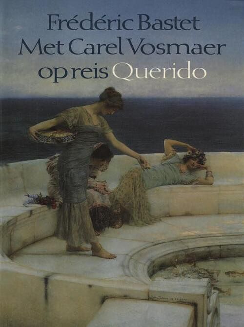 Foto van Met carel vosmaer op reis - frederic bastet - ebook (9789021443324)