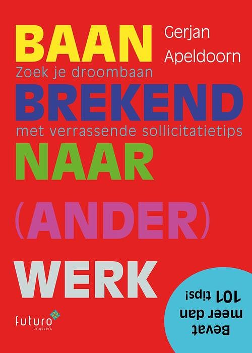 Foto van Baanbrekend naar (ander) werk - gerjan apeldoorn - ebook (9789492939647)