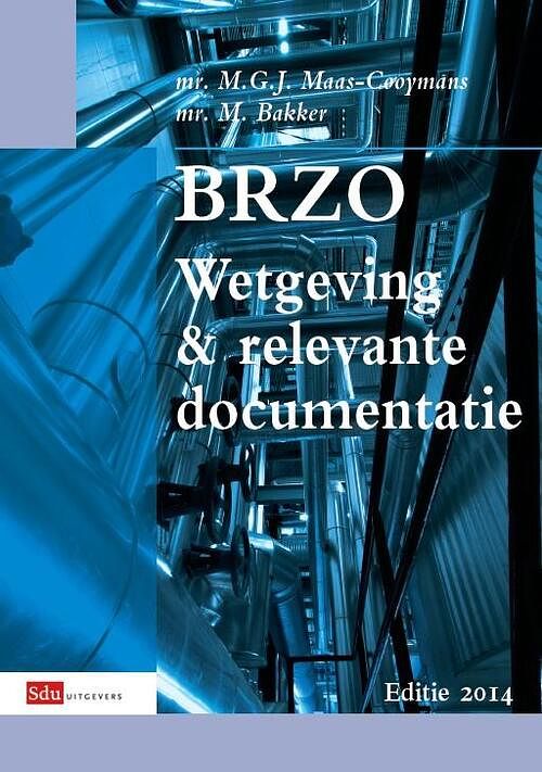 Foto van Brzo. wetgeving en relevante documentatie - margot bakker, m.g.j. maas-cooymans - paperback (9789012393362)