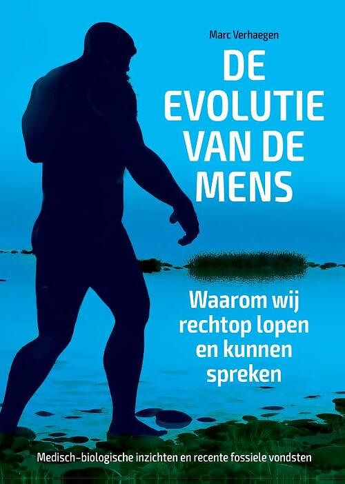 Foto van De evolutie van de mens - marc verhaegen - paperback (9789463014090)