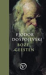 Foto van Boze geesten - fjodor dostojevski - hardcover (9789028213173)