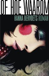 Foto van Of hoe waarom - hanna bervoets - ebook (9789020410273)