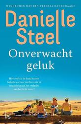 Foto van Onverwacht geluk - danielle steel - paperback (9789021037707)