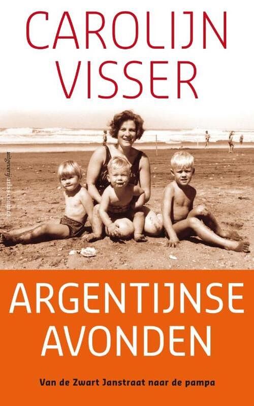 Foto van Argentijnse avonden - carolijn visser - ebook (9789045705286)