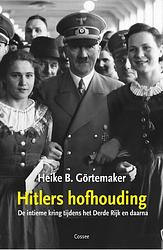 Foto van Hitlers hofhouding - heike b. görtemaker - ebook (9789059369146)