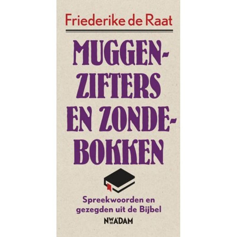 Foto van Muggenzifters en zondebokken