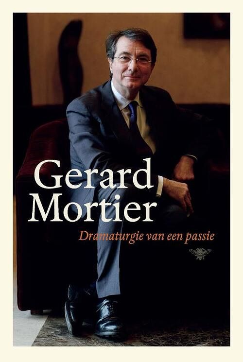 Foto van Dramaturgie van een passie - gerard mortier - ebook (9789460423352)