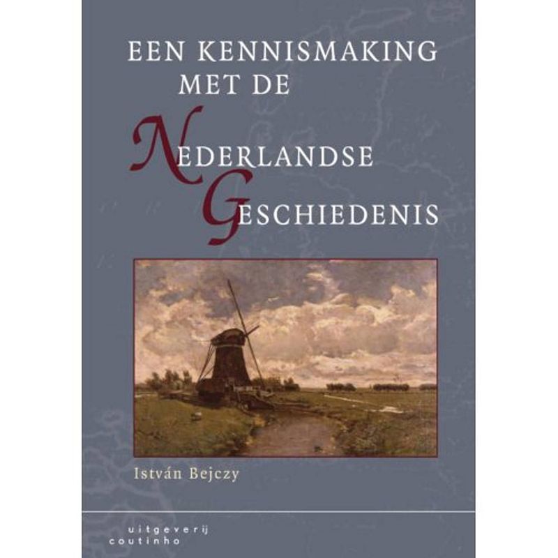 Foto van Een kennismaking met de nederlandse geschiedenis