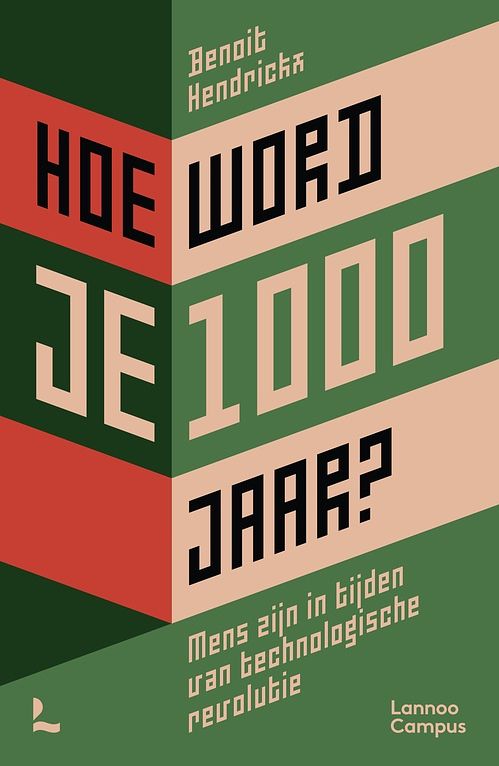 Foto van Hoe word je 1000 jaar? - benoit hendrickx - ebook