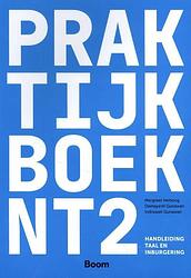 Foto van Praktijkboek nt2 - damayanti gunawan - paperback (9789024432875)