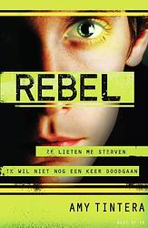 Foto van Rebel - amy tintera - ebook (9789000350254)