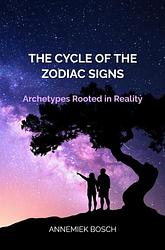Foto van The cycle of the zodiac signs - annemiek bosch - ebook (9789403678979)