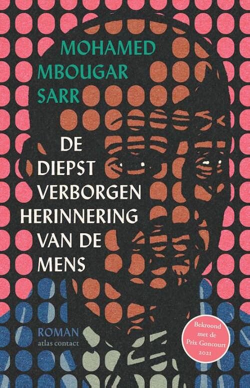 Foto van De diepst verborgen herinnering van de mens - mohamed mbougar sarr - paperback (9789025472825)