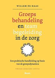 Foto van Groepsbehandeling en teambegeleiding in de zorg - w. de haas - paperback (9789024436538)