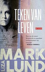 Foto van Teken van leven - liza marklund - ebook (9789044548723)