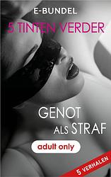 Foto van Genot als straf - anya richards - ebook (9789402544251)