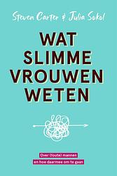 Foto van Wat slimme vrouwen weten - julia sokol, steven carter - ebook (9789021590912)