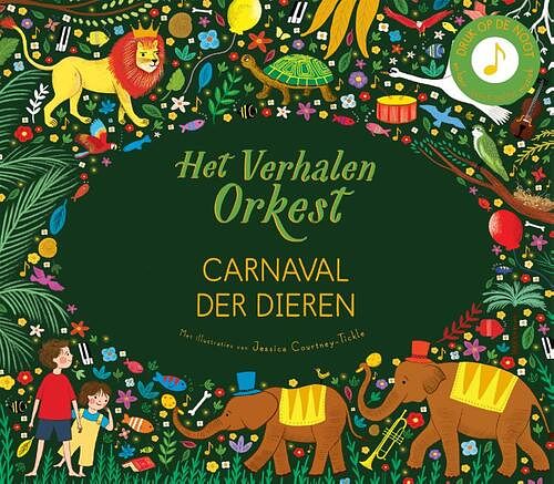 Foto van Carnaval der dieren - jessica courtney-tickle - hardcover (9789060389133)