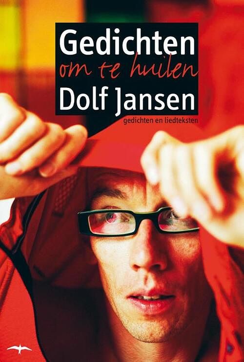 Foto van Gedichten om te huilen - dolf jansen - ebook (9789400403123)