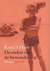 Foto van De ziekte van de bewondering - kees 't hart - ebook