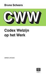 Foto van Codex welzijn op het werk - bruno scheers - paperback (9789046611975)