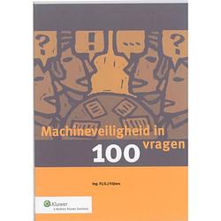 Foto van Machineveiligheid in 100 vragen