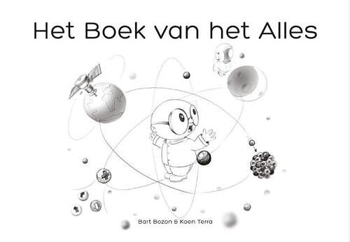 Foto van Het boek van het alles - bart bozon, koen terra - paperback (9789082407013)