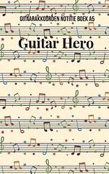 Foto van Gitaarakkoorden notitieboek a5 guitar hero - allets comfort - paperback (9789464439533)