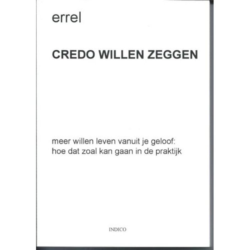 Foto van Credo willen zeggen