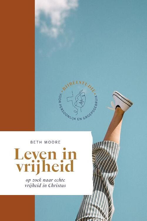 Foto van Leven in vrijheid - beth moore - paperback (9789464250671)