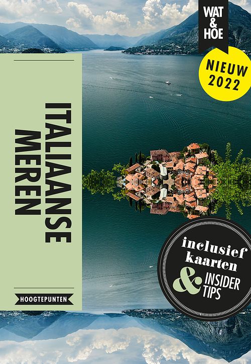 Foto van Italiaanse meren - wat & hoe hoogtepunten - ebook (9789021595412)