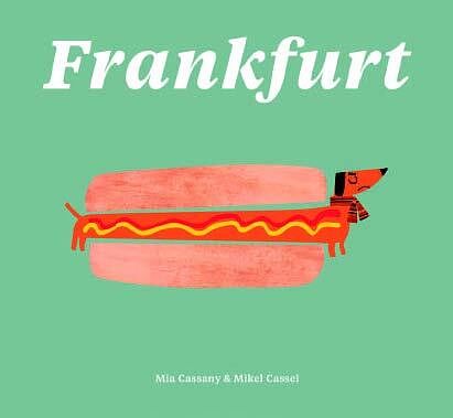 Foto van Frankfurt - mia cassany - hardcover (9781849765794)