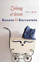 Foto van Zolang er leven is - renate dorrestein - ebook (9789021406831)