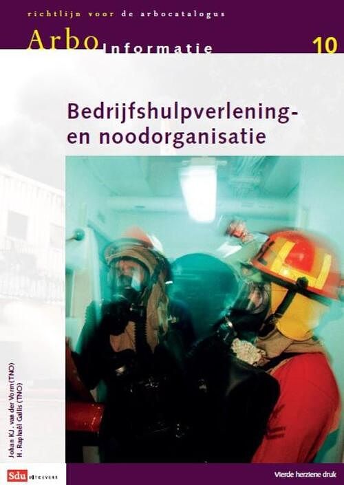 Foto van Bedrijfshulpverlening en- noodorganisatie - h. raphaël gallis, johand k.j. van der vorm - paperback (9789012574440)