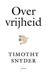 Foto van Over vrijheid - timothy snyder - ebook