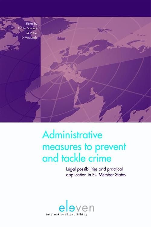 Foto van Adminstrative measures to prevent and tackle crime - ebook (9789462743403)