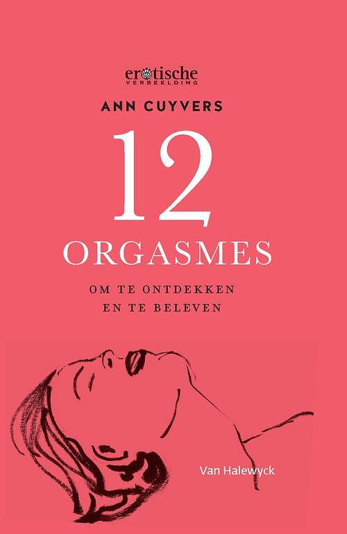 Foto van 12 orgasmes - ann cuyvers - ebook (9789461318190)