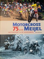 Foto van Motorcross meijel 75 jaar - henk martens - hardcover (9789460212277)