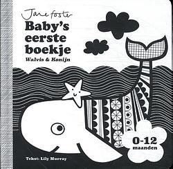Foto van Baby'ss eerste boekje: walvis & konijn - jane foster - kartonboekje;kartonboekje (9789002278570)