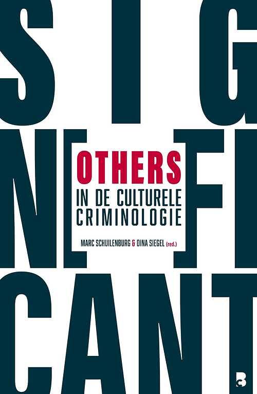 Foto van Significant others in de culturele criminologie - ebook (9789059310148)