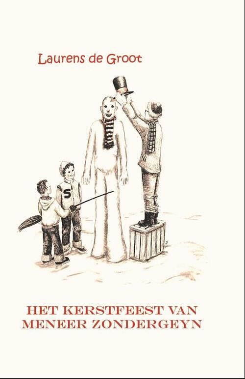 Foto van Het kerstfeest van meneer zondergeyn - laurens de groot - hardcover (9789492632418)