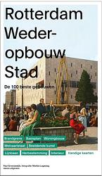 Foto van Rotterdam wederopbouw - paperback (9789462087224)