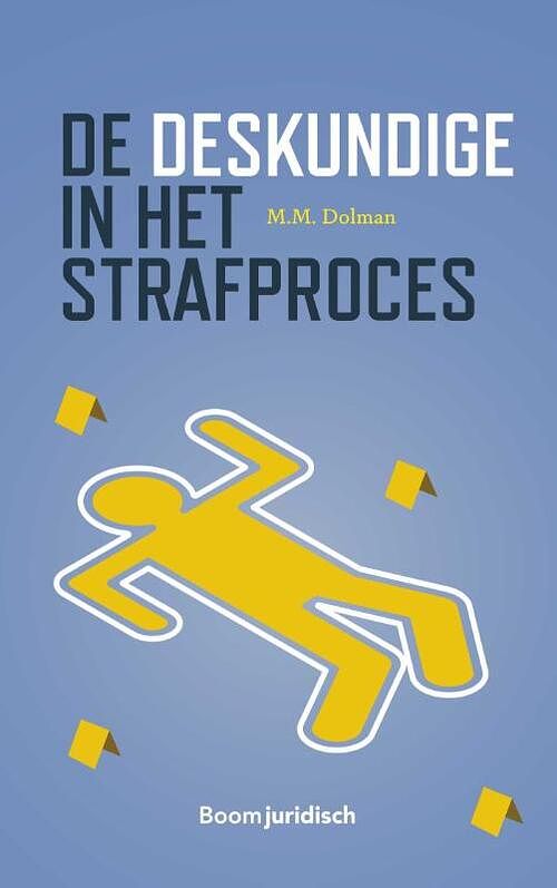 Foto van De deskundige in het strafproces - m.m. dolman - paperback (9789462900127)