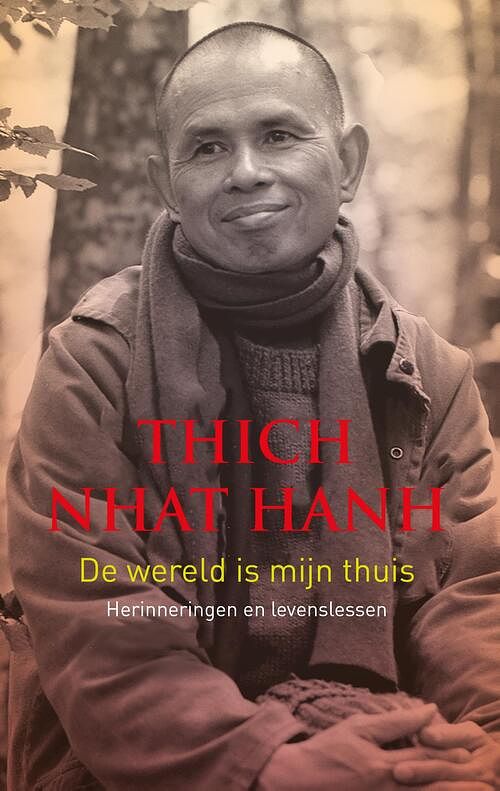 Foto van De wereld is mijn thuis - thich nhat hanh - ebook (9789025905897)