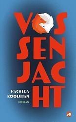 Foto van Vossenjacht - racheda kooijman - ebook (9789083166322)