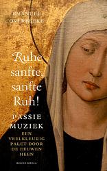 Foto van Ruhe sanfte, sanfte ruh! - emanuel overbeeke - ebook (9789089721761)